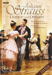 Johann Strauß - Dance and Dream