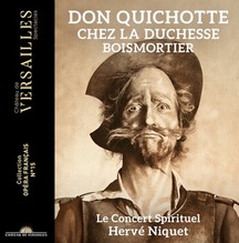 Boismoitier: Don Quichotte chez la Duchesse